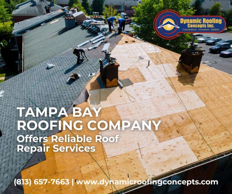 Dynamic Roofing Concepts offre des services de réparation de toiture rapides et fiables aux propriétaires de Tampa Bay