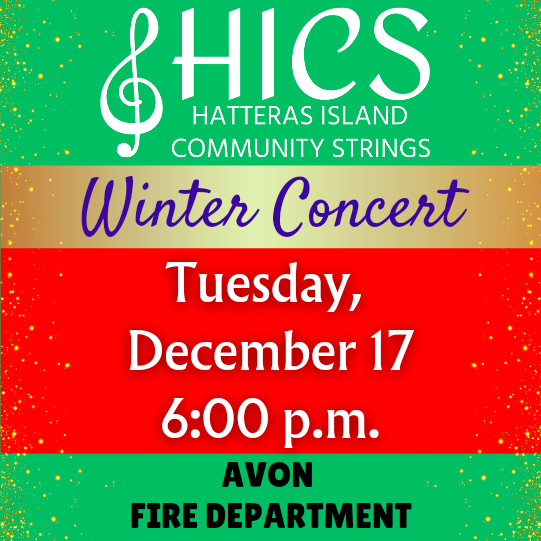 Le concert d’hiver des Hatteras Island Community Strings aura lieu le 17 décembre.